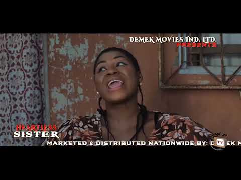 New Movie "HEARTLESS SISTER" Destiny Etiko & Queen Nwokoye 2020 Latest Nigerian Nollywood Movie