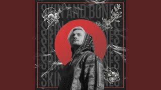 SKIN AND BONES