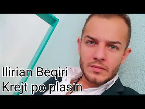 ilirjan Beqiri Krejt po Plasin