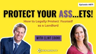 How to Legally Protect Yourself as a Landlord