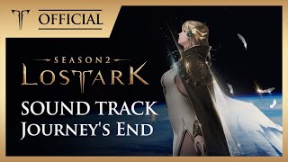 [로스트아크｜OST] Journey's End