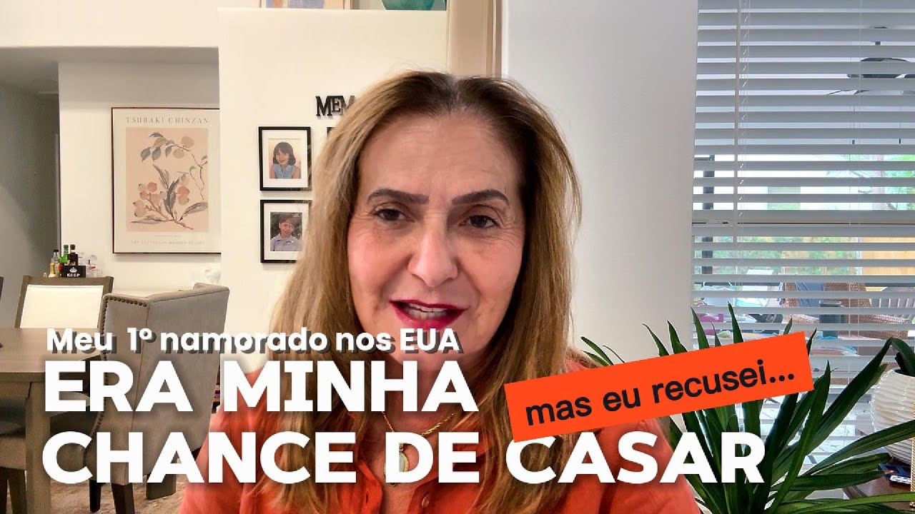 Meu primeiro namorado nos EUA… ele me pediu em casamento e eu disse não!