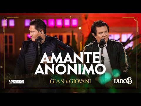 Amante Anônimo - Gian e Giovani