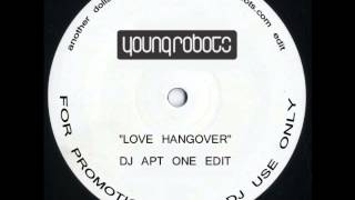 Love Hangover (DJ Apt One Edit)