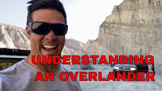 Understanding an Overlander/ Quick reference to this fast growing cult #overlanding #overlandcamping