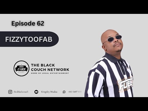 Kingsley Mudau  and FizzyToofab