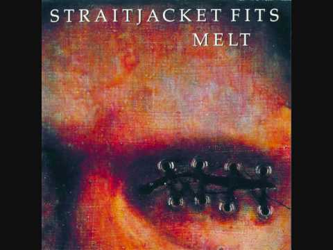 Straitjacket Fits - Hand In Mine