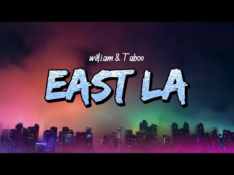 will.i.am & Taboo – East LA (Lyrics)