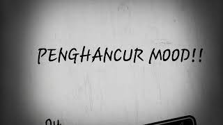 Download lagu Video-bagaikan langit dan bumi:penghancur mood mp3