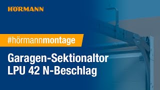 Montage Garagen-Sektionaltor LPU 42 - N-Beschlag | Hörmann