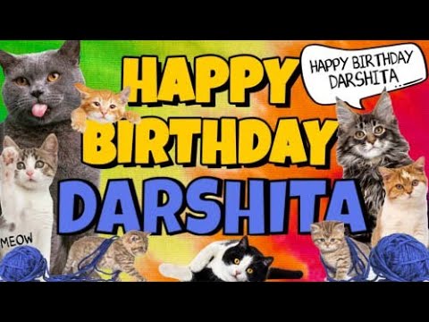 Happy Birthday Darshita! Crazy Cats Say Happy Birthday Darshita (Very Funny)