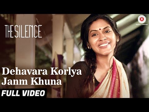 Dehavara Korlya Janm Khuna - Full Video | The Silence | Nagraj Manjule | Indian Ocean
