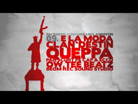 09. Clan`destin - E la modă / 2012