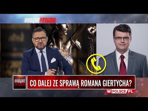 CO DALEJ ZE SPRAWĄ ROMANA GIERTYCHA?