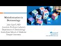 Misinformation In Dermatology