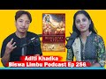 Love,Life,Spirituality,Essence of Gita॥Biswa Limbu Podcast Ep 256॥ Aditi Khadka