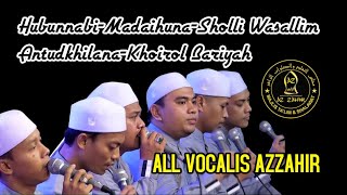 Download lagu ''NEW AZZAHIR'' HUBUNNABI-MADAIHUNA-SHOLLI WASALLIM-ANTUDKHILANA-KHOIROL BARIYAH mp3