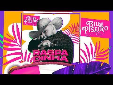 RASPADINHA - Biu Do Piseiro | BATIDÃO E PISEIRO (Áudio Oficial)