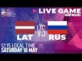 Latvia Vs. Russia | Full Game | 2019 IIHF Ice Hockey World Championship