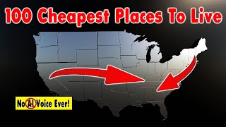 100 Of The Cheapest Places to Live in The United States