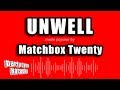 Matchbox Twenty - Unwell (Karaoke Version)