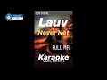 Lauv - Never Not - For Vocal Backing Track - Karaoke - mr