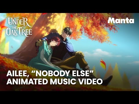 에일리 Ailee - Nobody Else | Under The Oak Tree (Animated Music Video)