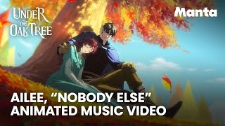 에일리 Ailee - Nobody Else | Under The Oak Tree (Animated Music Video)