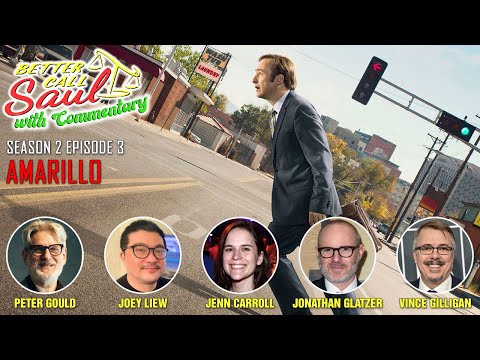 Better Call Saul With Commentary Season 2 Episode 3 - Amarillo | With Vince Gilligan & Peter Gould