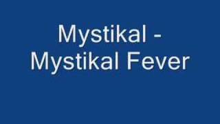 Mystikal - Mystikal Fever + LYRICS
