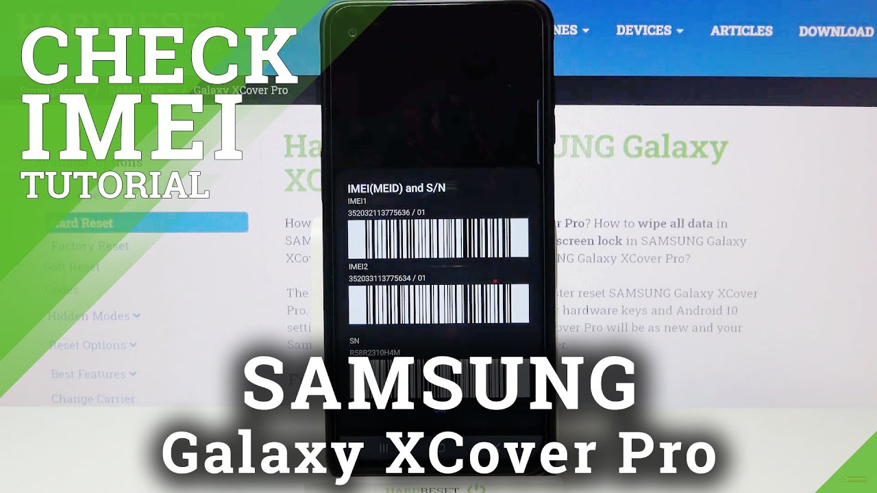 How to Check IMEI and Serial Number on SAMSUNG Galaxy XCover Pro – FIND SN and IMEI