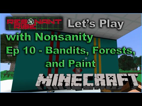 Resonant Rise 3 LP - EP 10 - Bandits, Forests, and Paint