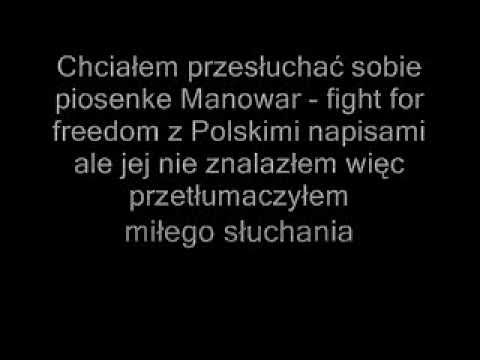 Manowar fight for freedom Polish subs ( Polskie napisy )