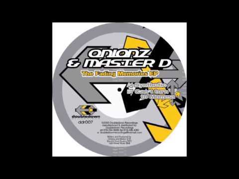 Synthetic - Onionz And Master D  ( Double Down Recordings )