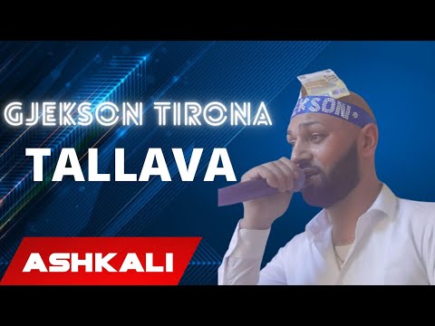Gjekson Tirona  - Tallava 2021 (Official Audio)
