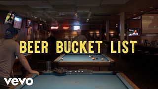 Beer Bucket List Music Video