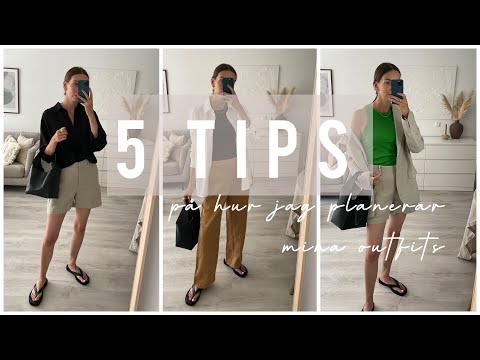 Garderobs guiden | tips på hur jag sätter ihop mina outfits