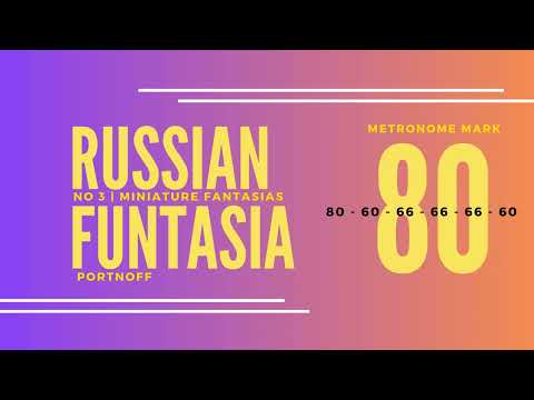 Russian Fantasia No. 3 from Miniature Fantasias | Leo Portnoff | Play Along | ABRSM Grade 4 B2 | 80