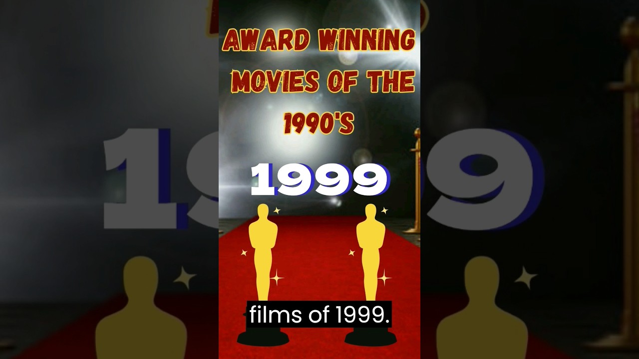 Award Winning Films of 1999! #shorts #movie #top #countdown #top5 #moviestowatch #trending #fy