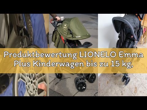 Produktbewertung LIONELO Emma Plus Kinderwagen bis zu 15 kg, Kindersportwagen, leicht modern klein B