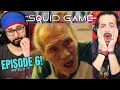 SQUID GAME EPISODE 6 REACTION!! 1x6 