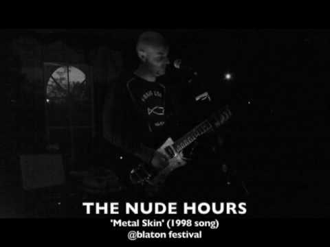 THE NUDE HOURS - ALWAYS ON MY MIND (viewmaster)  & METAL SKIN