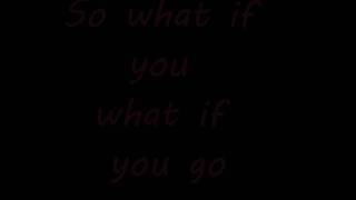 Adelitas Way - So What If You Go (Lyrics)