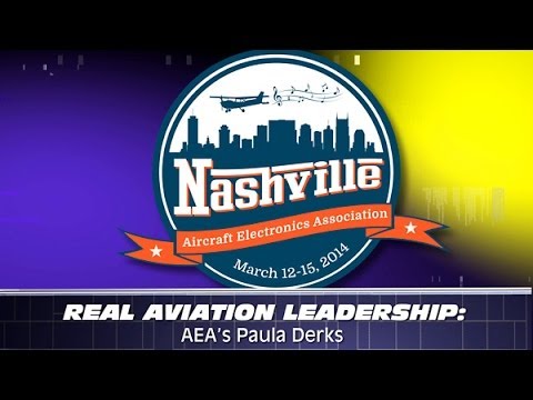 Aero-TV: Real Aviation Leadership - AEA's Paula Derks, Part 1
