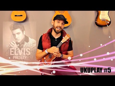 Nauka gry na Ukulele - Lekcja 5 - Elvis Presley - Can't help falling in love (UKUPLAY)