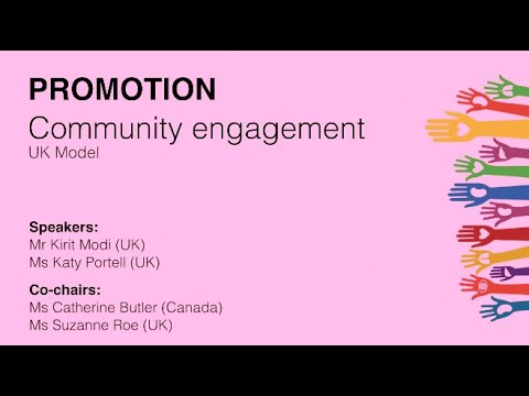 Promotion: Community Engagement (the UK model)