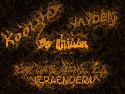 Koolhy & Da Chilla feat. Jayden - Um Das Game Zu Verändern
