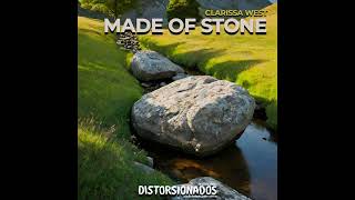 Made of Stone CLARISSA WEST