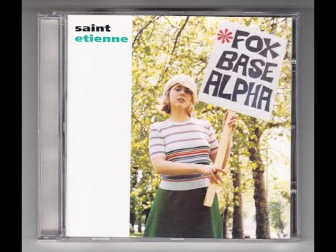 Saint Etienne - Foxbase Alpha CD Reissue 2002 Heavenly Recordings Heavenly100