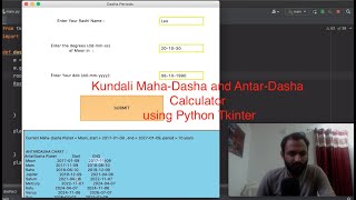 Vedic Kundli Maha-Dasha & Antar-Dasha Calculator using Python Tkinter